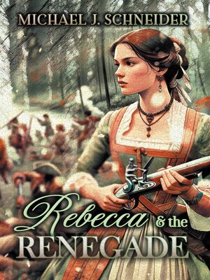 cover image of Rebecca & the Renegade